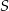 S 