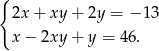 { 2x+ xy + 2y = −1 3 x− 2xy + y = 4 6. 