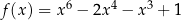 f(x ) = x6 − 2x4 − x3 + 1 