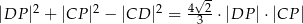  √ - |DP |2 + |CP |2 − |CD |2 = 4--2⋅|DP |⋅|CP | 3 
