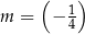  ( 1) m = − 4 