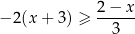 − 2 (x + 3) ≥ 2-−-x- 3 