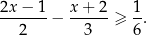 2x-−-1- x+--2- 1- 2 − 3 ≥ 6 . 