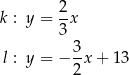  2- k : y = 3 x 3 l : y = − --x+ 13 2 