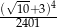  √-- (-10+3)4 2401 
