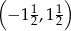 ( ) − 11,1 1 2 2 