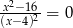 x2−16-= 0 (x− 4)2 