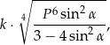  ∘ --------2--- 4 -P-6sin--α--- k ⋅ 3− 4sin2α , 