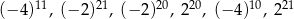  11 21 20 20 10 21 (− 4) , (−2 ) , (− 2) , 2 , (− 4) , 2 