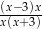 (x− 3)x x(x+-3)- 