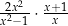 -2x2- ⋅ x+1 x2−1 x 