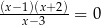(x− 1)(x+ 2) ---x−3----= 0 